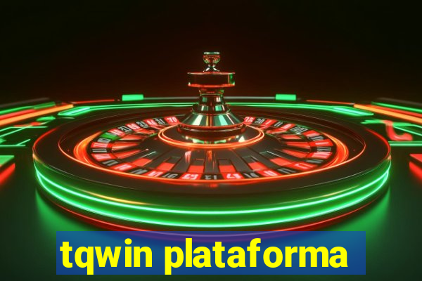 tqwin plataforma